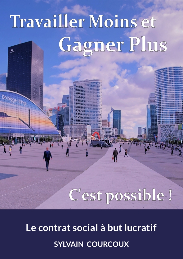 Couverture du livre Travailler Moins et Gagner Plus